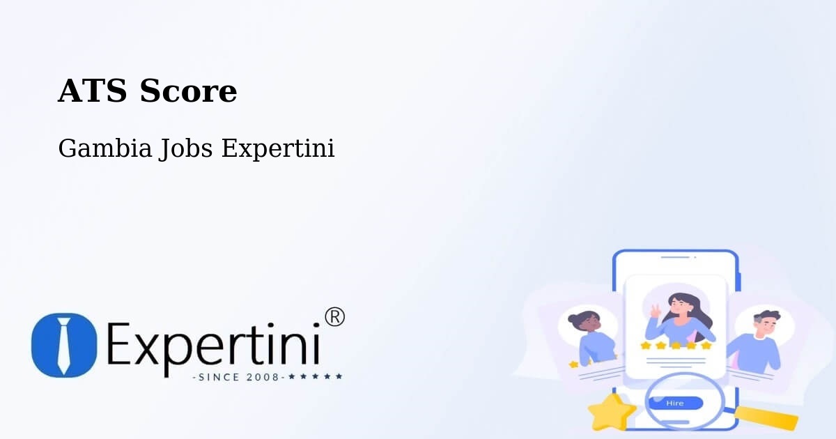 Resume ATS Score & Job Description Match Tool – Dankunku - Gambia Jobs Expertini