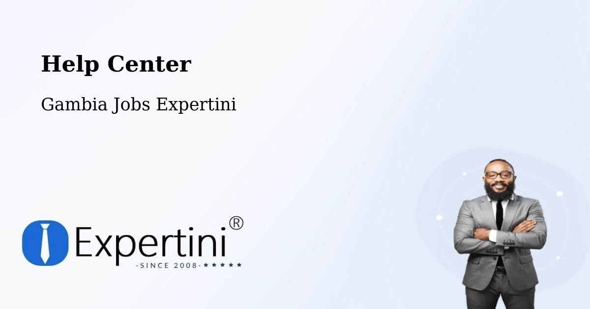 Help Center – Dankunku - Gambia Jobs Expertini